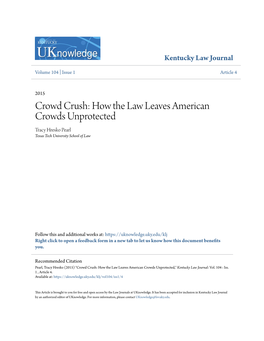 Crowd Crush: How the Law Leaves American Crowds Unprotected Tracy Hresko Pearl Texas Tech University School of Law