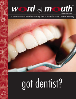 A Semiannual Publication of the Massachusetts Dental Society