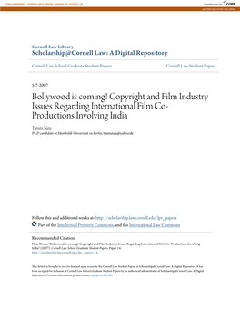 Bollywood Is Coming! Copyright and Film Industry Issues Regarding International Film Co-Productions Involving India" (2007)