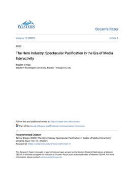 The Hero Industry: Spectacular Pacification in the Era of Media Interactivity