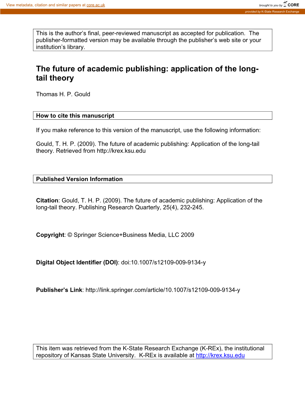 The Future of Academic Publishing: Application of the Long- Tail Theory