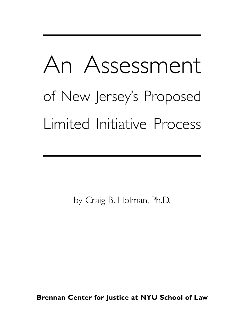 An Assessment of New Jersey’S Proposed Limited Initiative Process