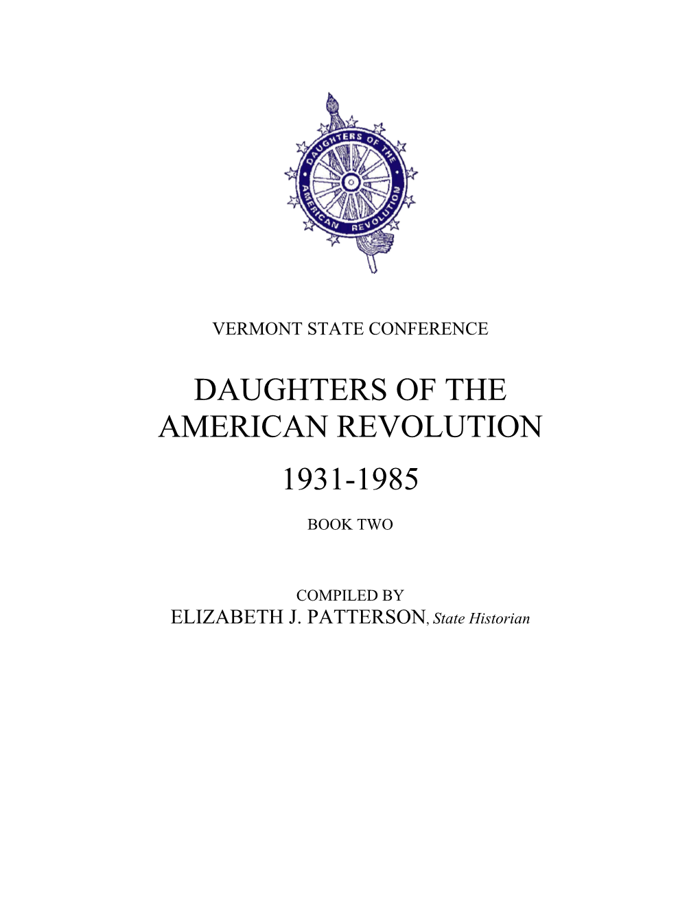 Daughters of the American Revolution 1931-1985