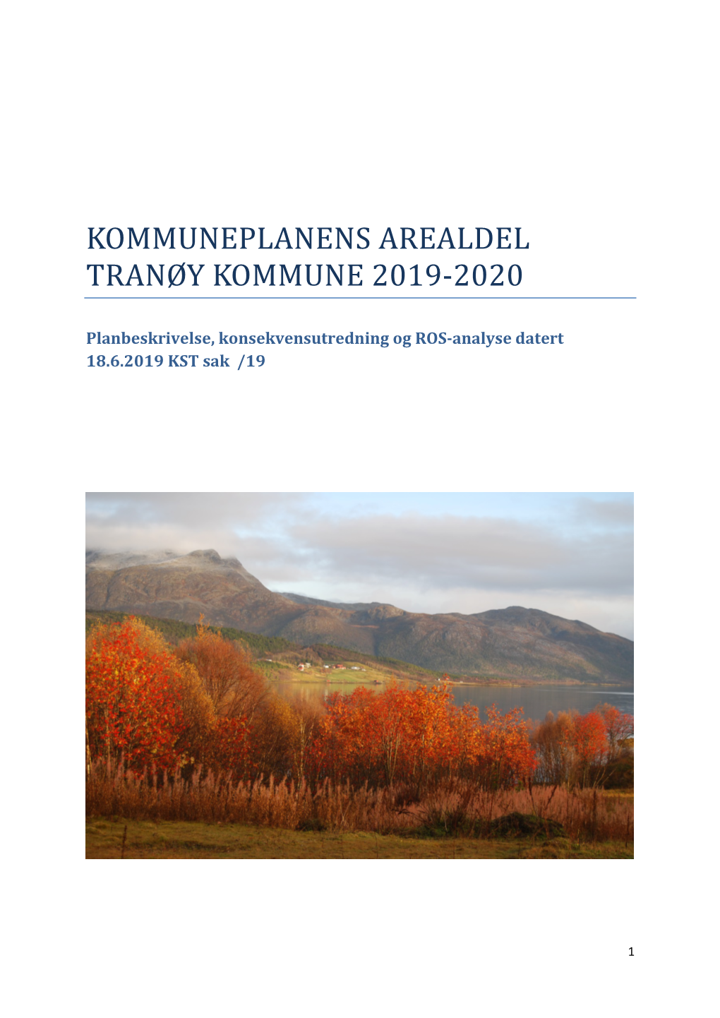 Kommuneplanens Arealdel Tranøy Kommune 2019-2020