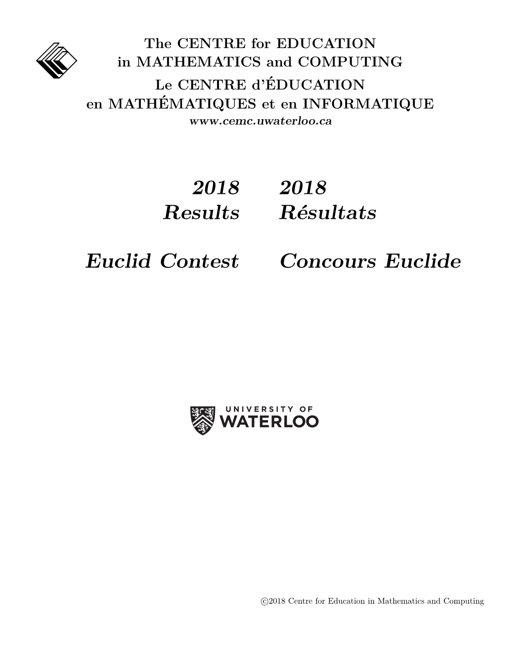 2018 Results Euclid Contest 2018 Résultats Concours Euclide