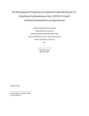 Diarylidene Cyclopentanone Dye: (2E,5E)‐2,5‐Bis(4‐ Methoxycinnamylidene)‐Cyclopentanone