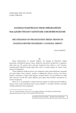 Anadolu'daki Bizans Thema Birliklerinin Malazgirt Öncesi Vaziyetleri: Umumî Bir İnceleme| 145