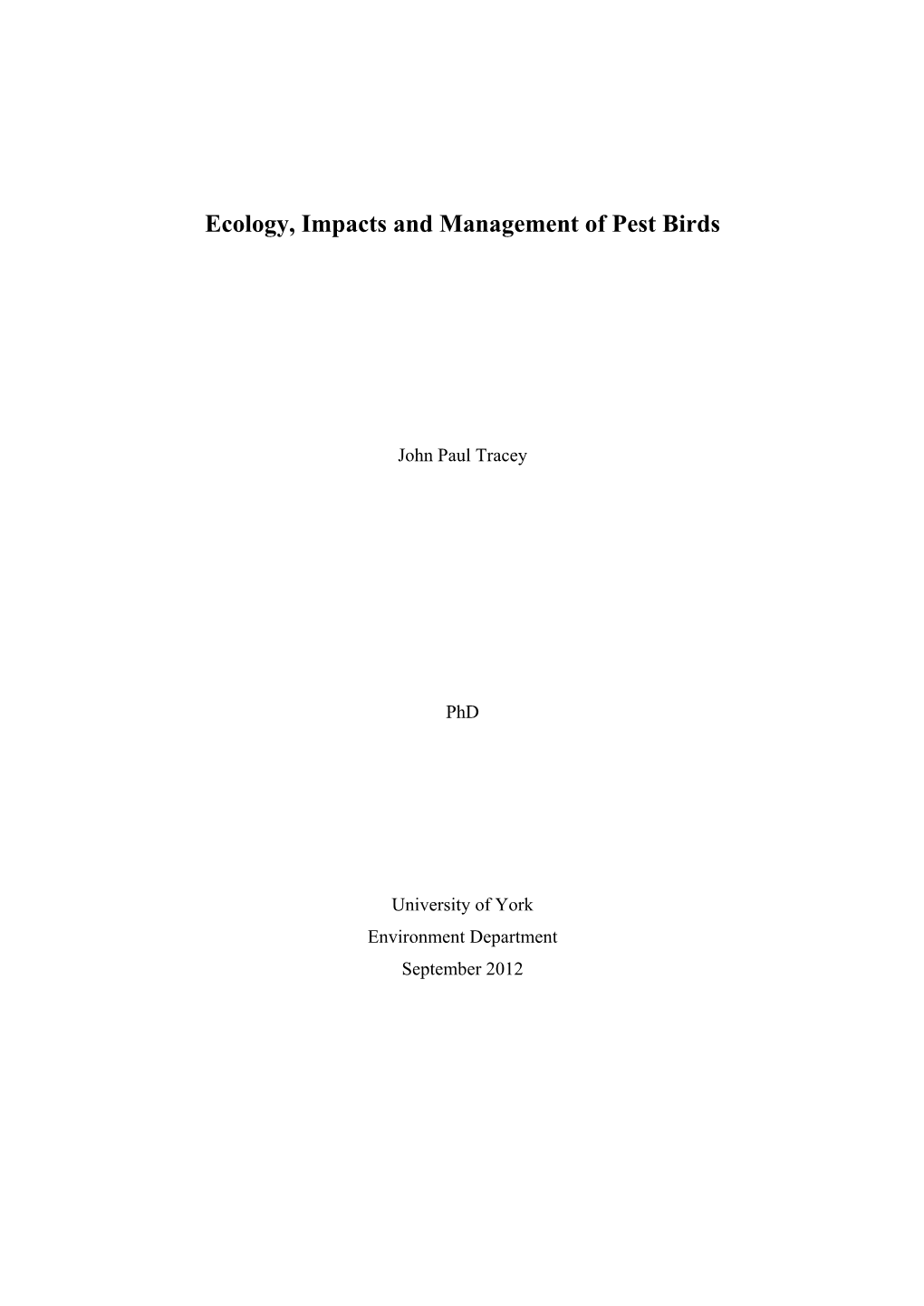 Ecology, Impacts and Management of Pest Birds