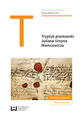 Mateusiak Tryptyk Piastowsk Mat. Promoc..Pdf (3.974MB)