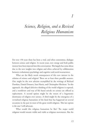 1 Science, Religion, and a Revived Religious Humanism