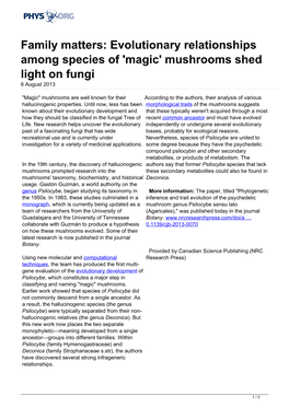 Evolutionary Relationships Among Species of 'Magic' Mushrooms Shed Light on Fungi 6 August 2013