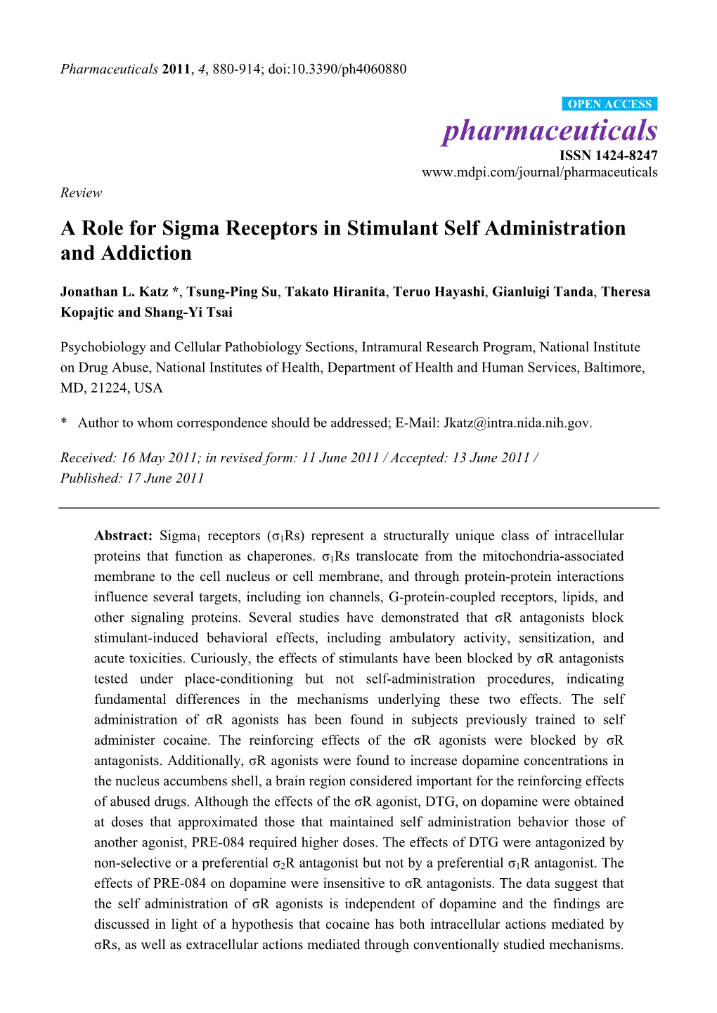 A Role for Sigma Receptors in Stimulant Self Administration and Addiction