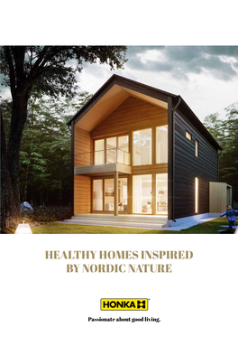 HEALTHY HOMES INSPIRED by NORDIC NATURE 2 the Good Life Starts Here