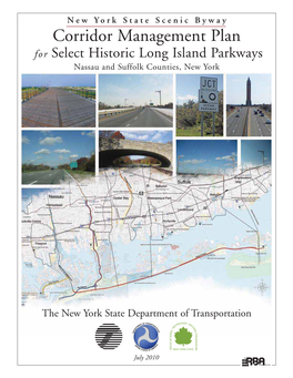 Corridor Management Plan for Select Historic Long Island Parkways Nassau and Suffolk Counties, New York