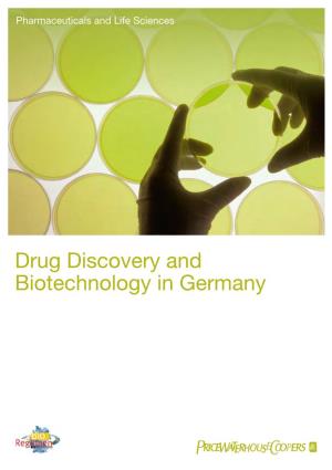 Drug Discovery and Biotechnology in Germany Pharmaceuticals and Life Sciences
