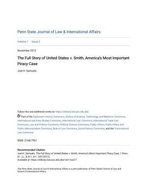 The Full Story of United States V. Smith, Americaâ•Žs Most Important