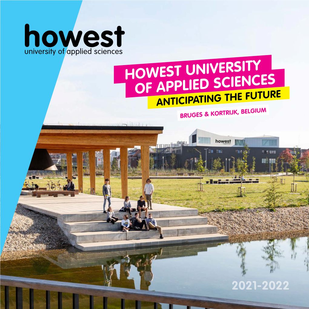 Howest University of Applied Sciences Anticipating the Future Bruges & Kortrijk, Belgium