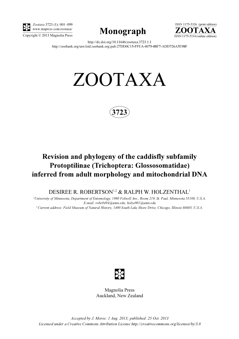 Trichoptera: Glossosomatidae) Inferred from Adult Morphology and Mitochondrial DNA