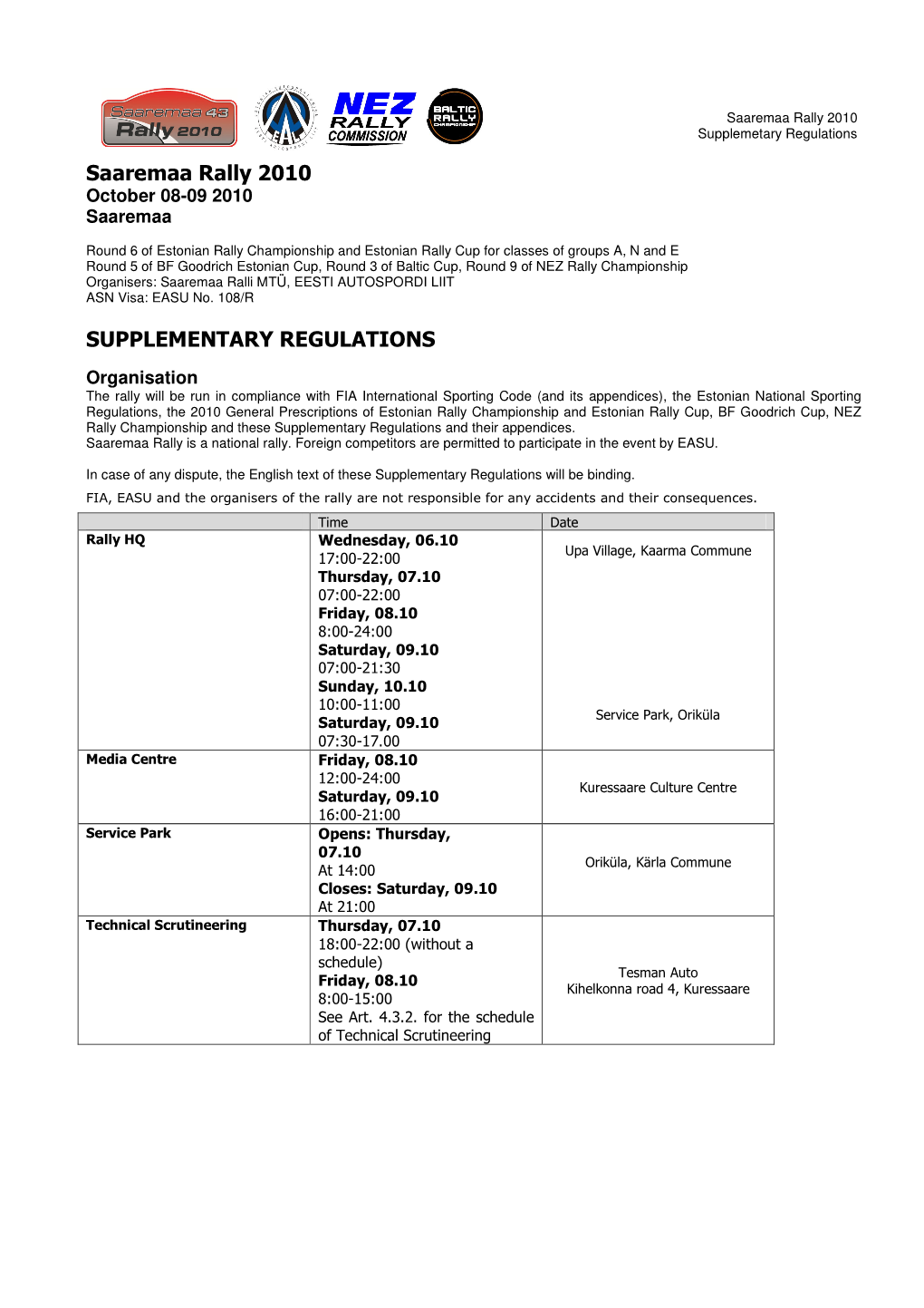 Saaremaa Rally 2010 SUPPLEMENTARY REGULATIONS