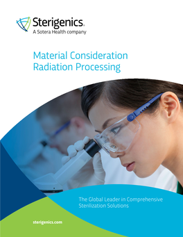 Material Consideration Radiation Processing