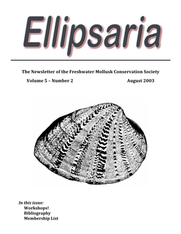 The Newsletter of the Freshwater Mollusk Conservation Society Volume 5 – Number 2 August 2003