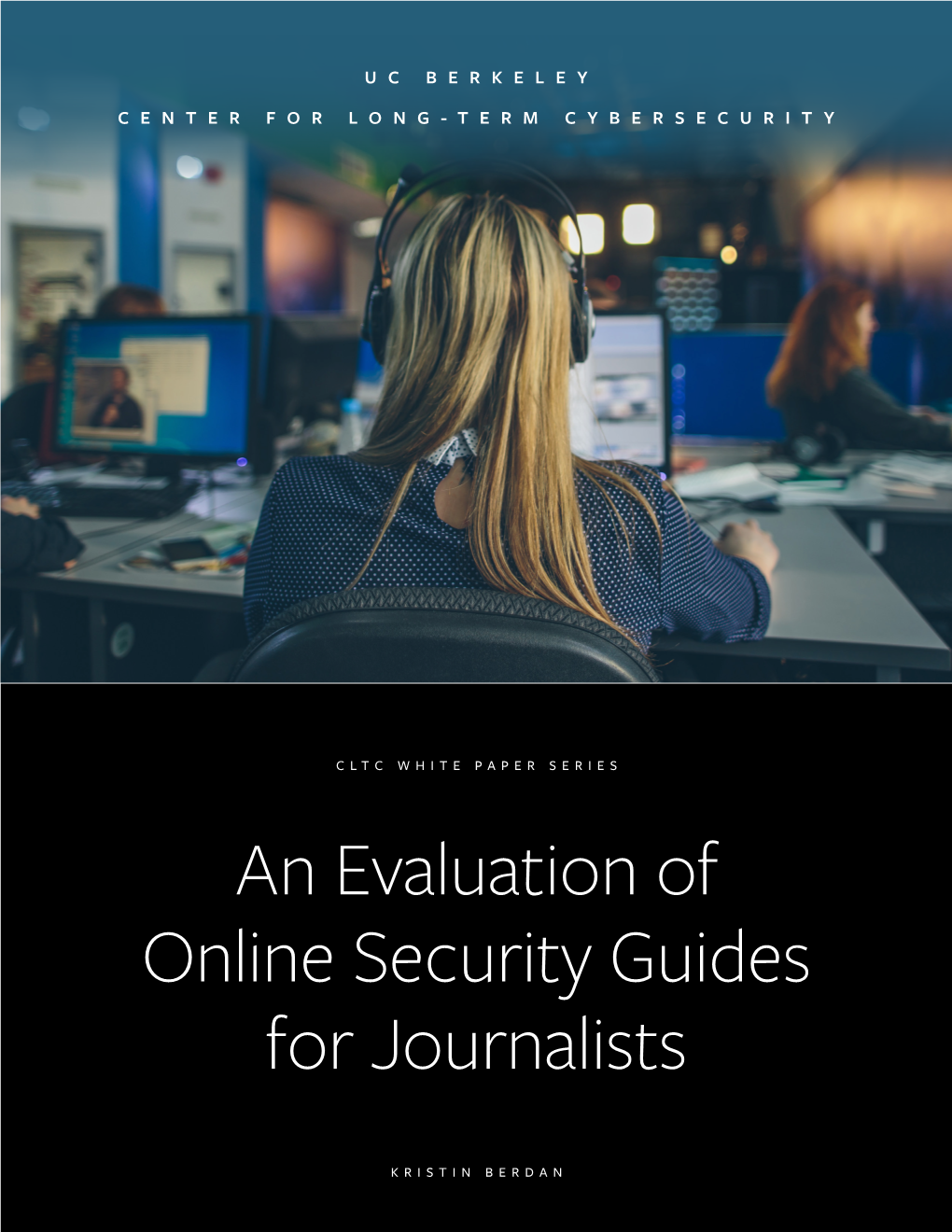 An Evaluation of Online Security Guides for Journalists