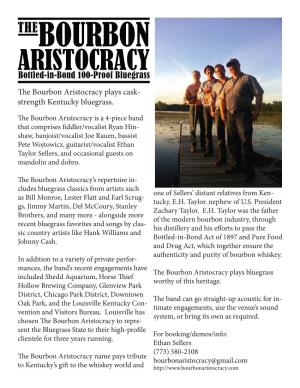 The Bourbon Aristocracy Plays Cask- Strength Kentucky Bluegrass
