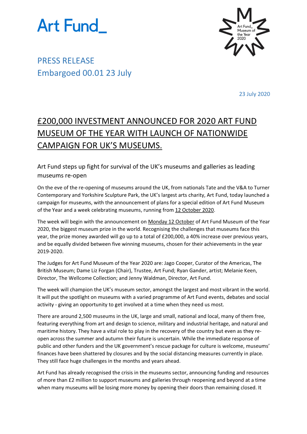 PRESS RELEASE Embargoed 00.01 23 July £200,000