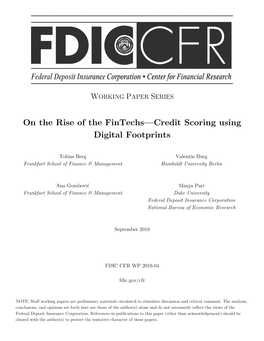 On the Rise of the Fintechs—Credit Scoring Using Digital Footprints