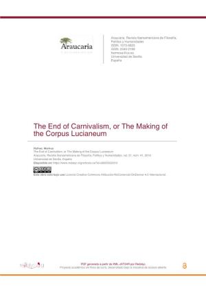 The End of Carnivalism, Or the Making of the Corpus Lucianeum