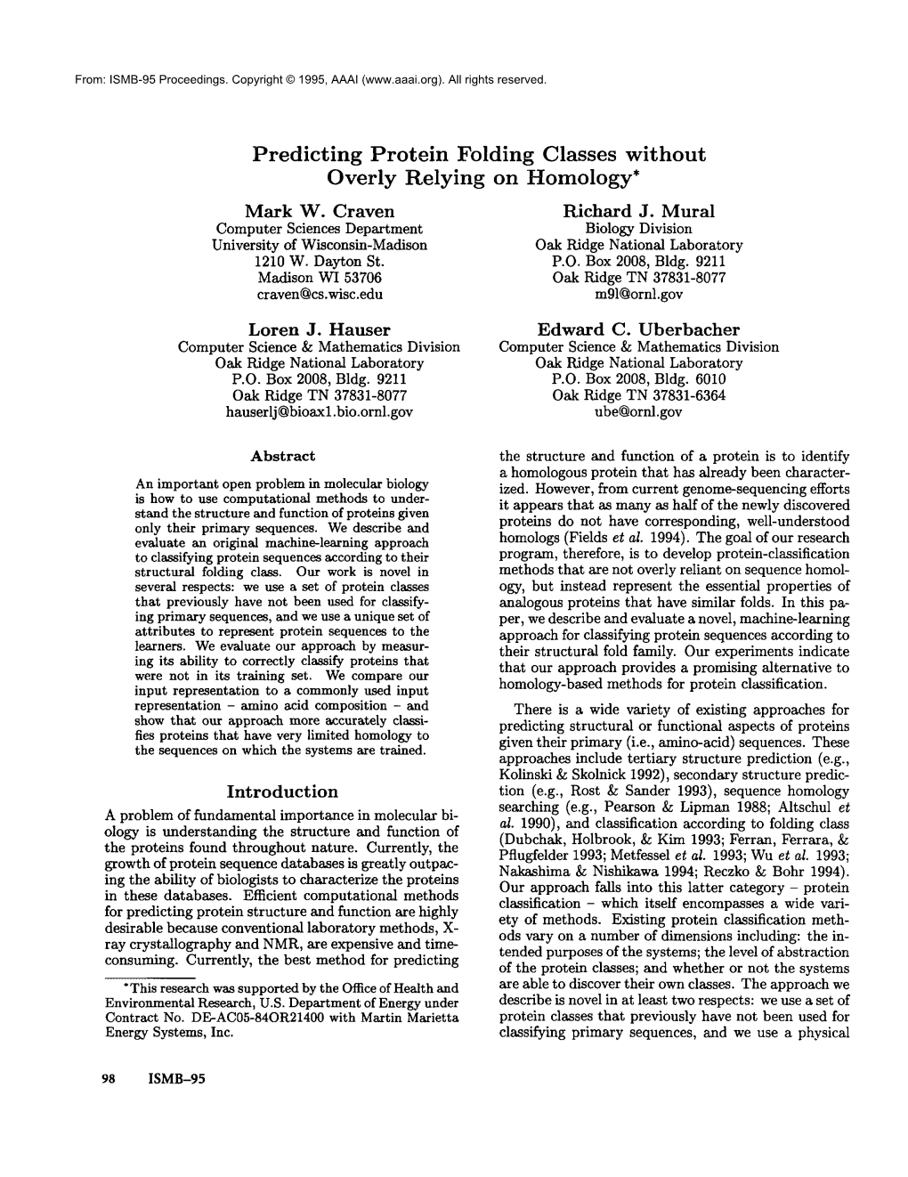 Predicting Protein Folding Classes Without Overly Relying on Homology* Mark W