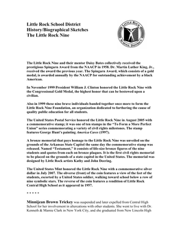 Little Rock School District History/Biographical Sketches the Little Rock Nine