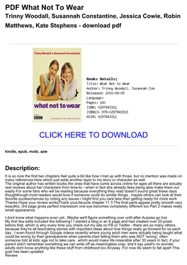 PDF What Not to Wear Trinny Woodall, Susannah Constantine, Jessica Cowie, Robin Matthews, Kate Stephens - Download Pdf