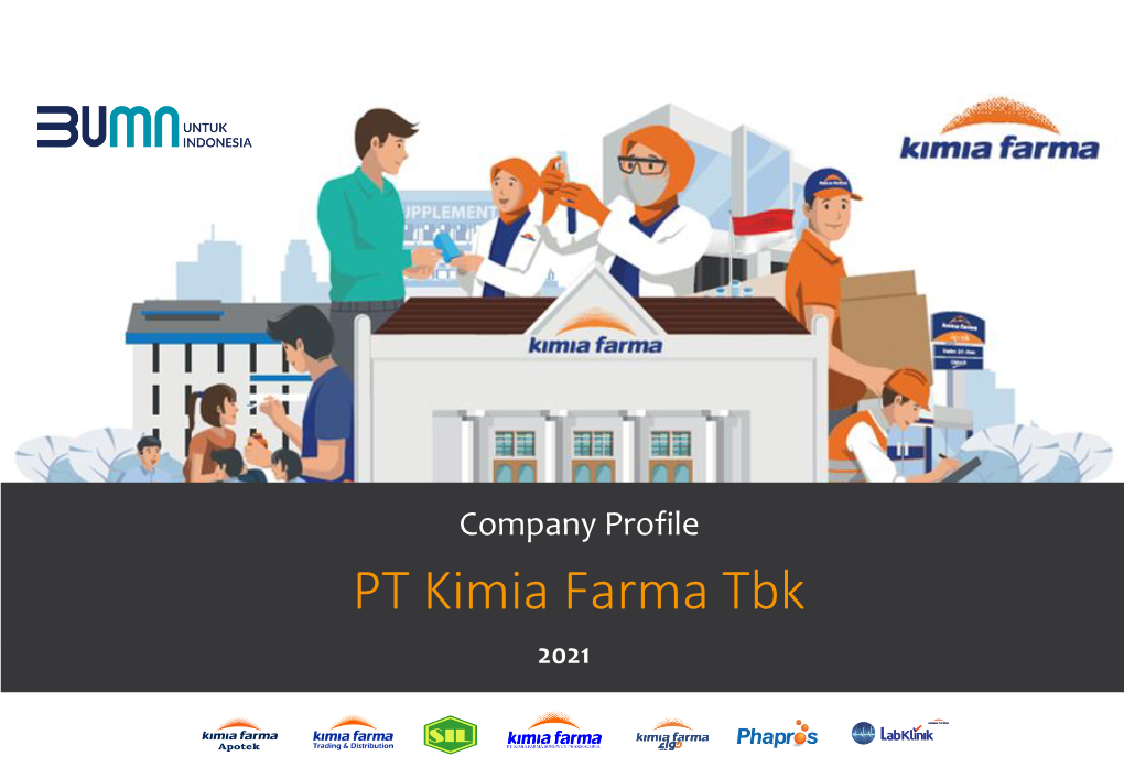 Kimia Farma Tbk 2021 Company Vision & Mission