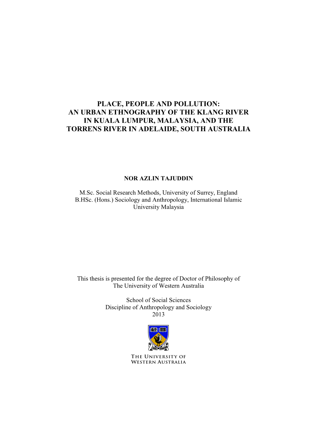 An Urban Ethnography of the Klang River in Kuala Lumpur, Malaysia, and the Torrens River in Adelaide, South Australia