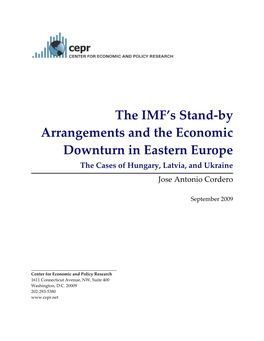 The IMF's Stand-By Arrangements and the Economic Downturn in Eastern