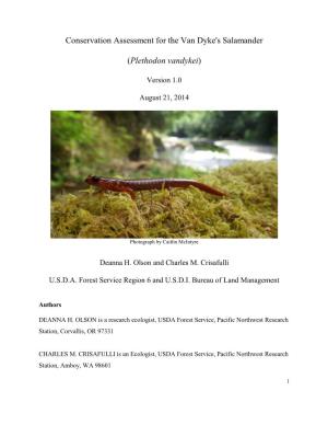 Conservation Assessment for the Van Dyke's Salamander (Plethodon Vandykei)