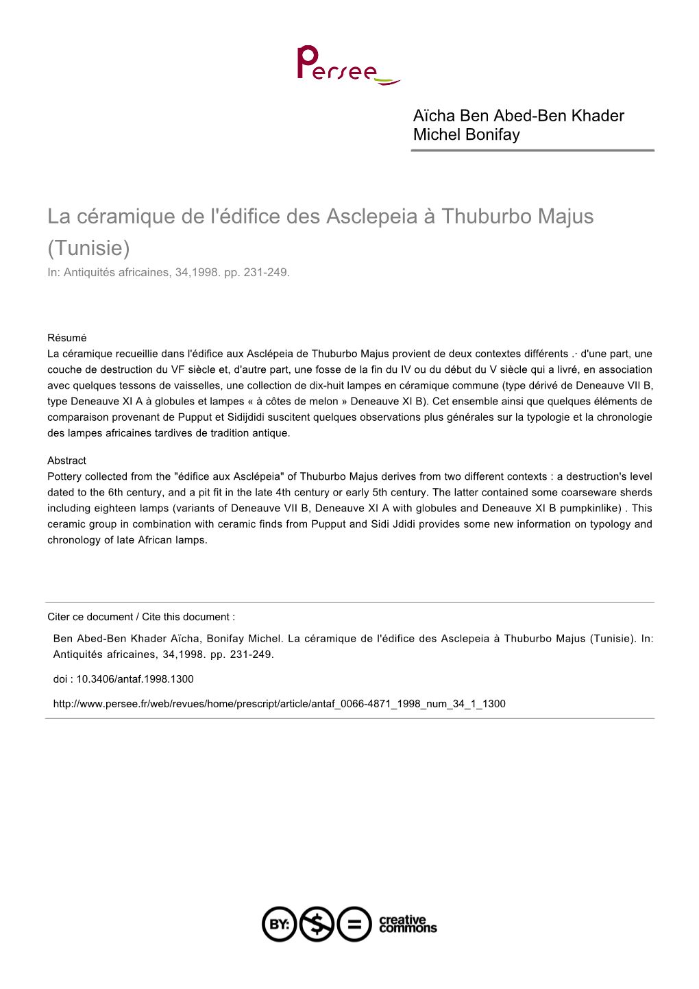 La Céramique De L'édifice Des Asclepeia À Thuburbo Majus (Tunisie) In: Antiquités Africaines, 34,1998