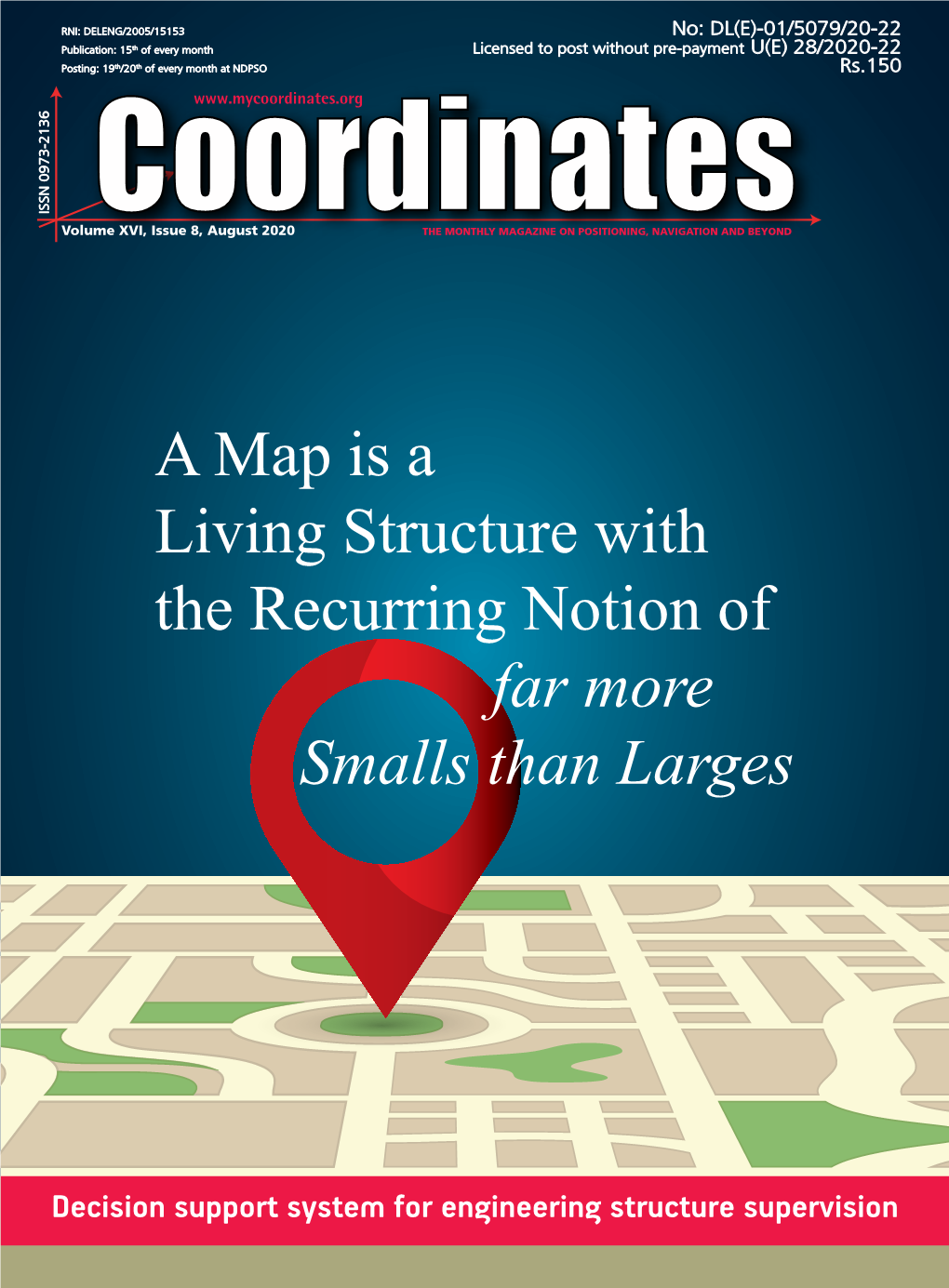 A Map Is a Living Structure with the Recurring Notion of Far More Smalls Than Larges