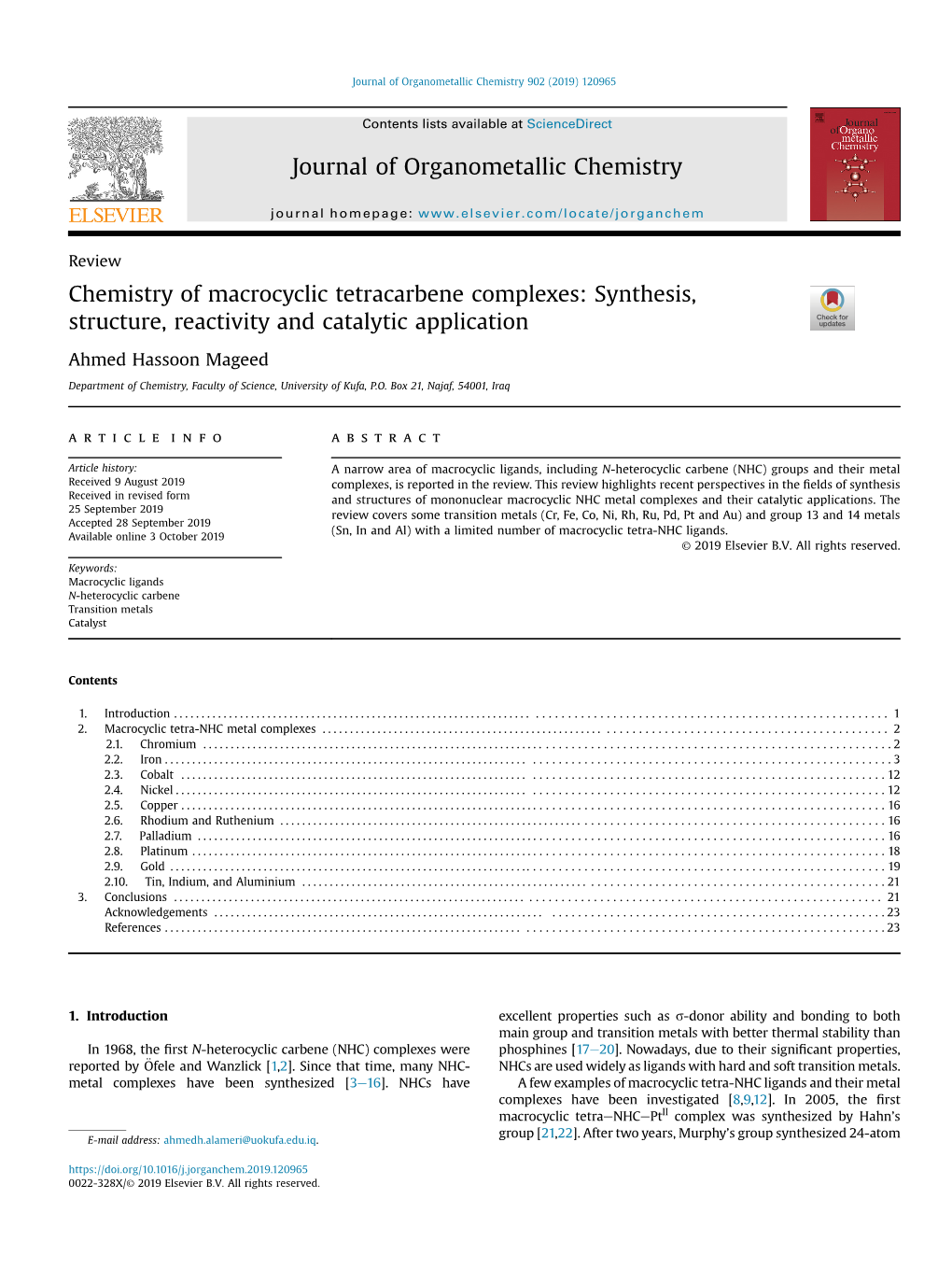 Chemistry of Macrocyclic Tetracarbene Complexes: Synthesis, Structure, Reactivity and Catalytic Application