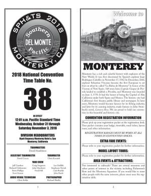 MONTEREY Monterey Has a Rich and Colorful History with Explorers of the 2018 National Convention New World