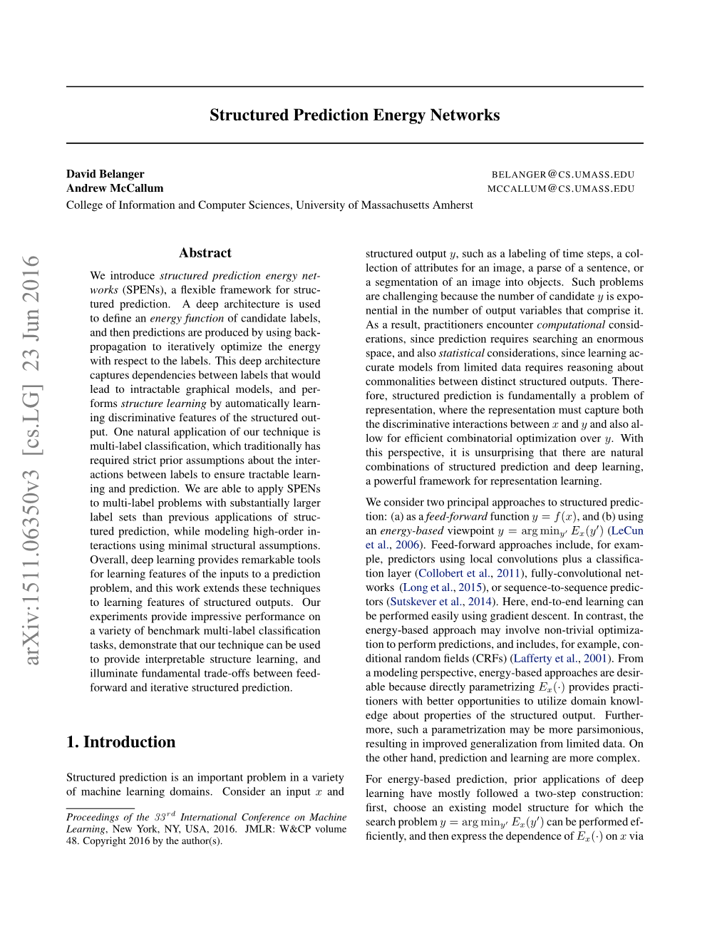 Structured Prediction Energy Networks