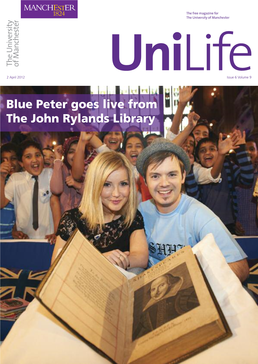 Blue Peter Goes Live from the John Rylands Library 2 Message from the President