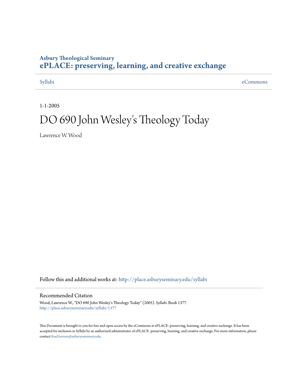 DO 690 John Wesley's Theology Today Lawrence W