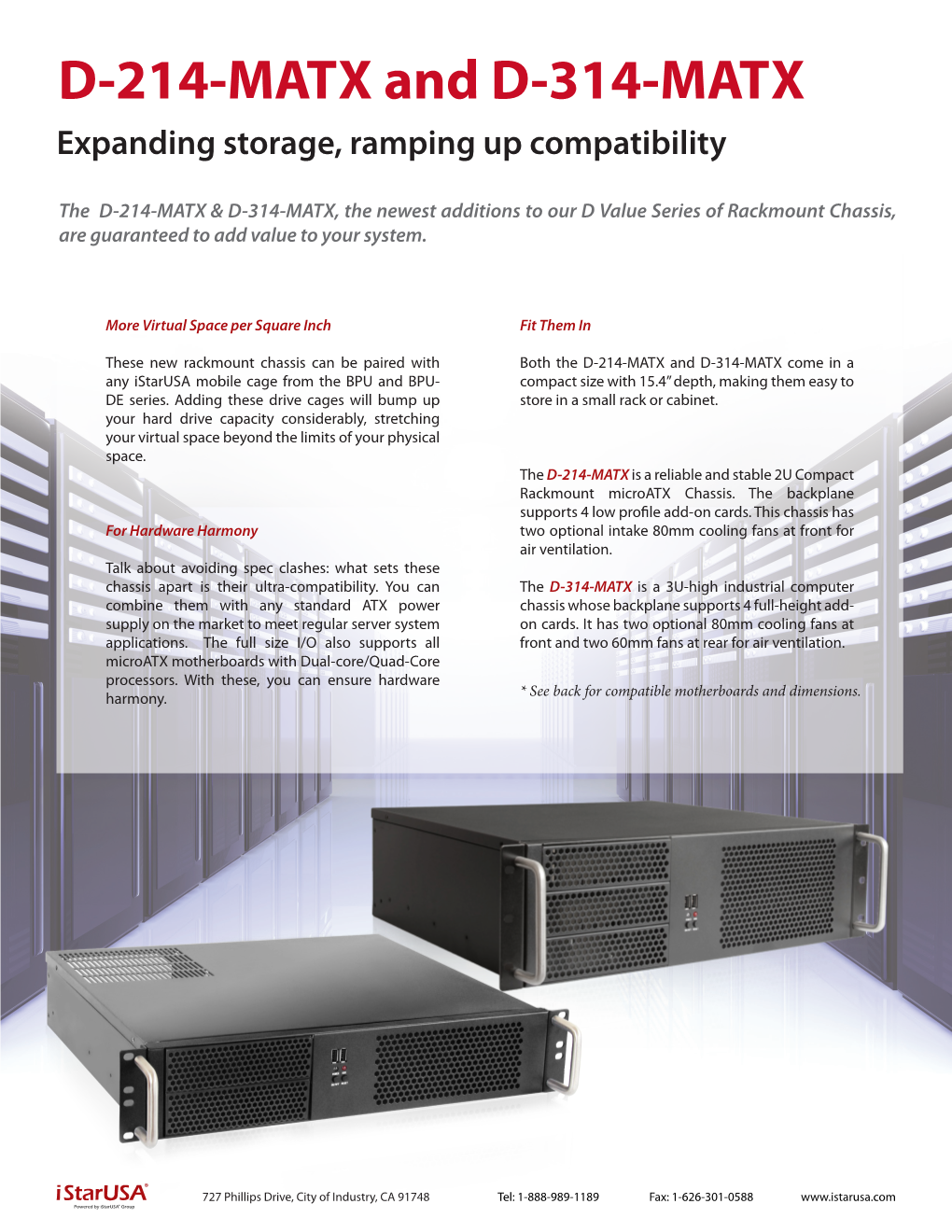 D-214-MATX and D-314-MATX Expanding Storage, Ramping up Compatibility