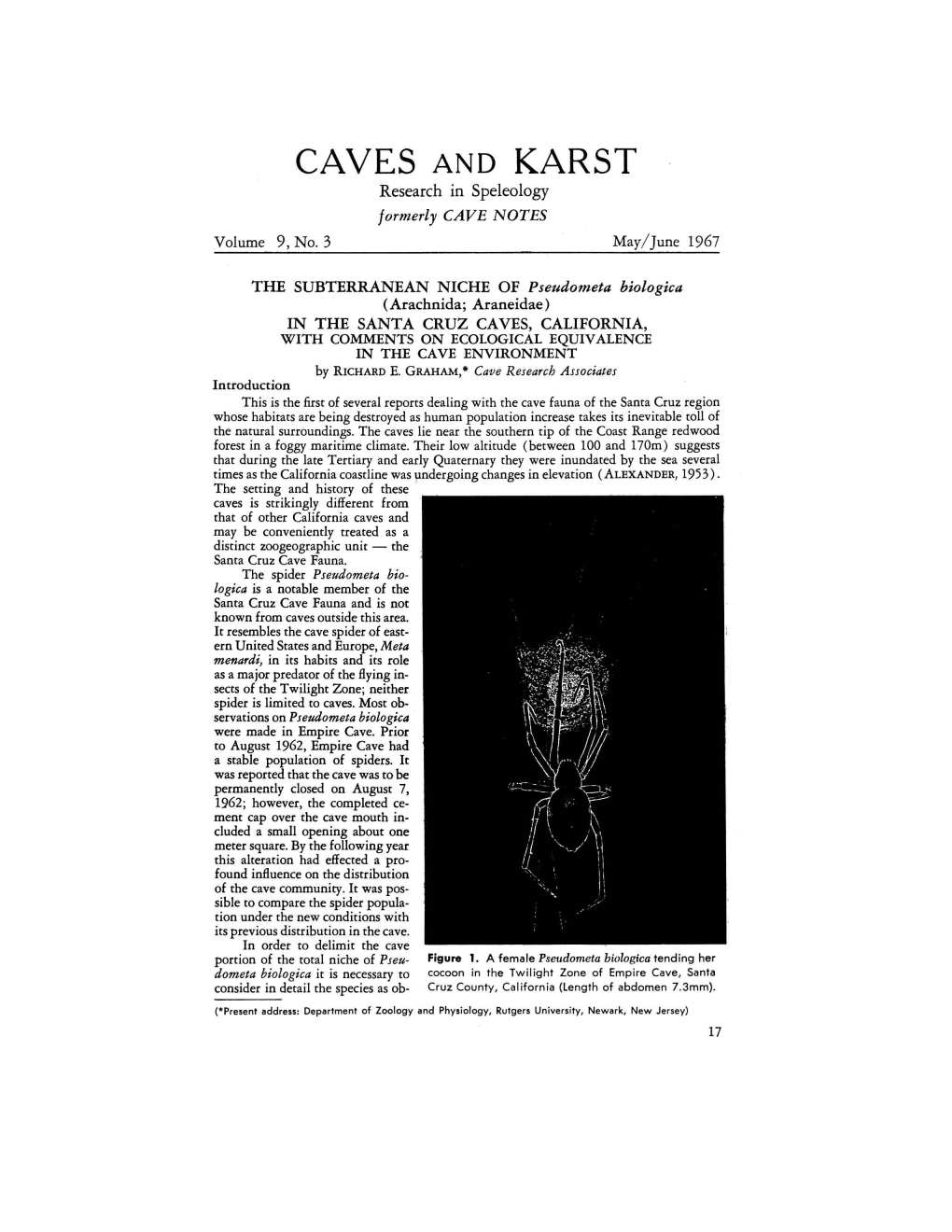 CAVES and KARST Research in Speleology Formerly CAVE NOTES Volume 9, No