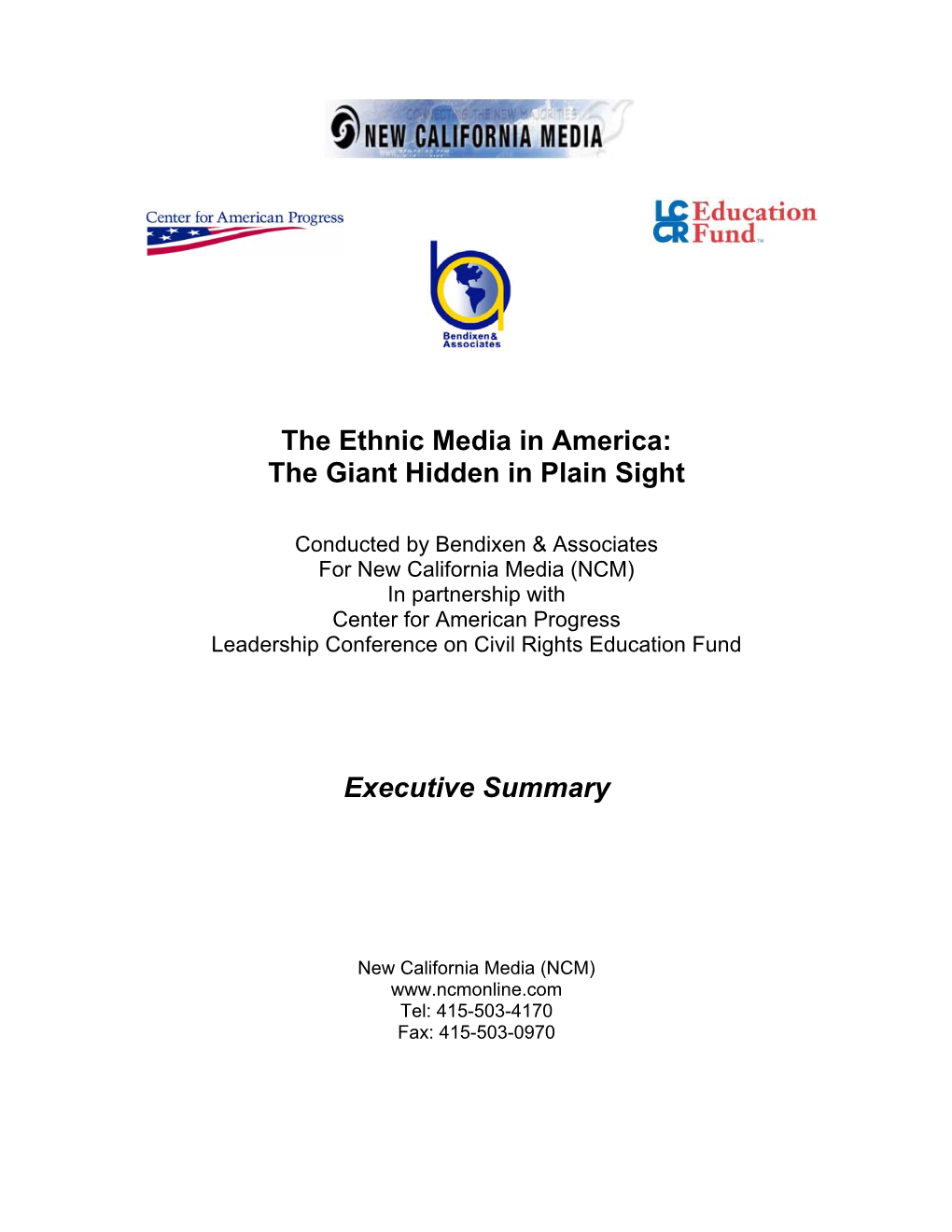 The Ethnic Media in America: the Giant Hidden in Plain Sight