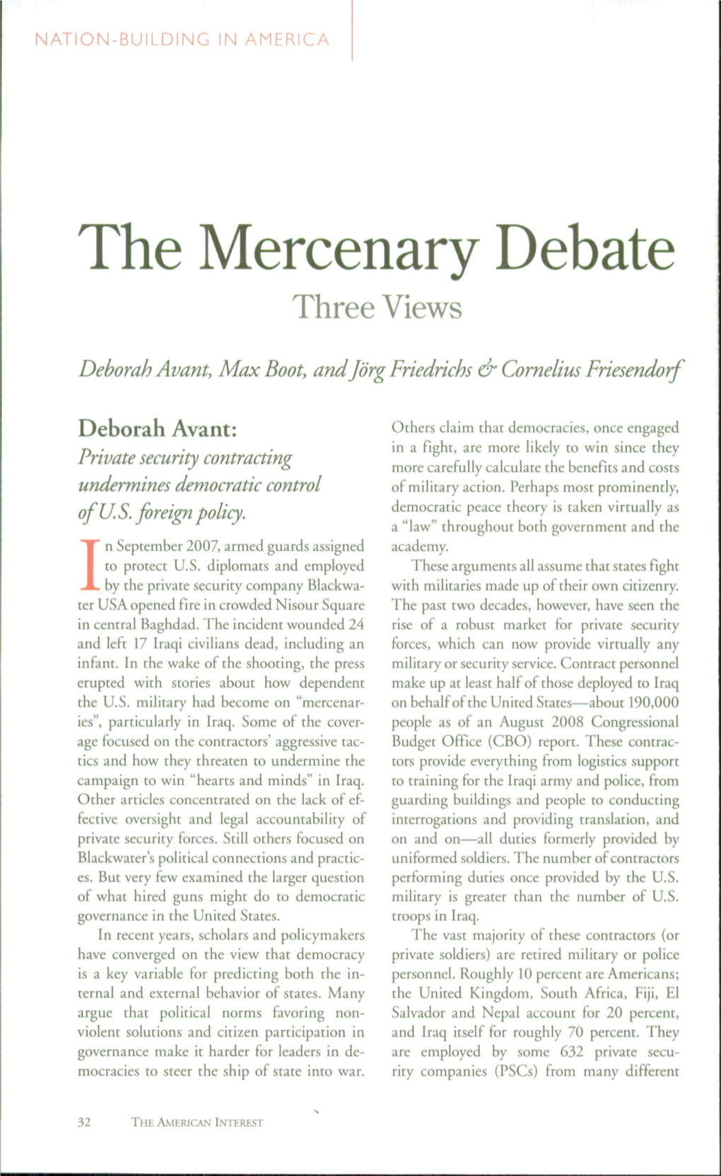 The Mercenary Debate Three Views