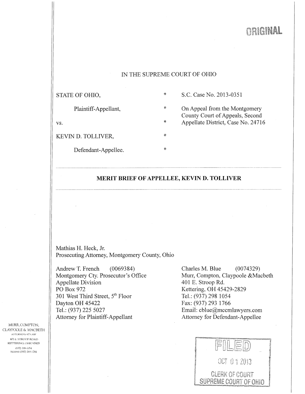 IN the SUPREME COURT of OI41O STATE of OHIO, Vs. Plaintiff-Appellant, KEV1N D. TOLLIVER, Defendant-Appellee, MERIT BRIEF of APPE