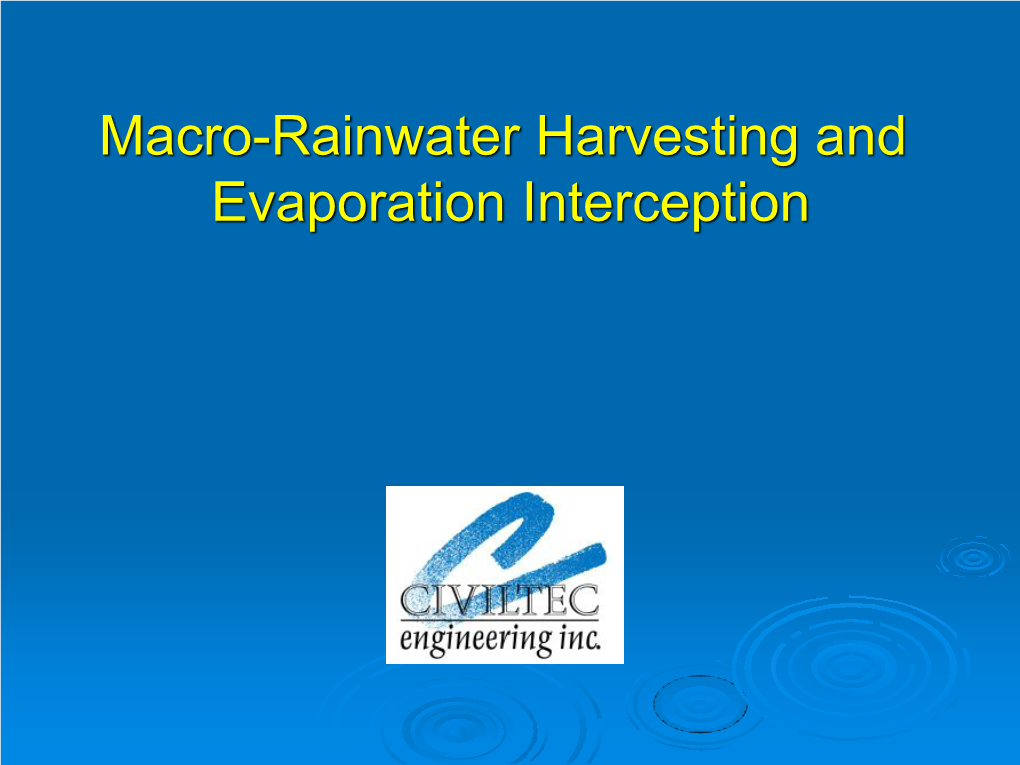 Macro-Rainwater Harvesting and Evaporation Interception Prescott Active Management Area